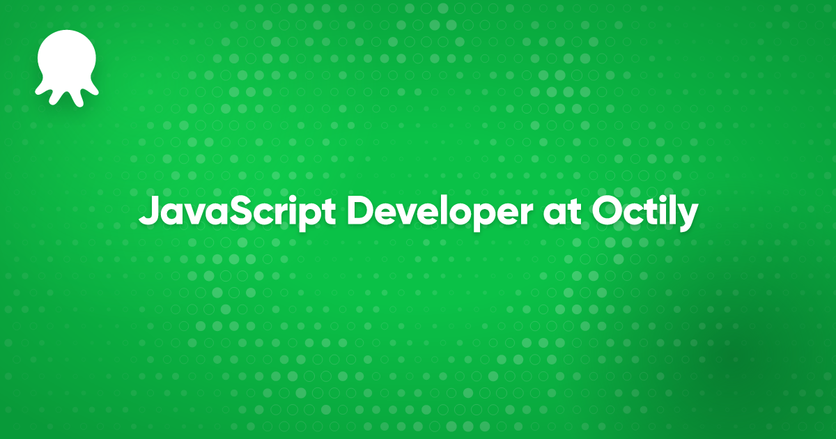 JavaScript Developer at Octily | Octily